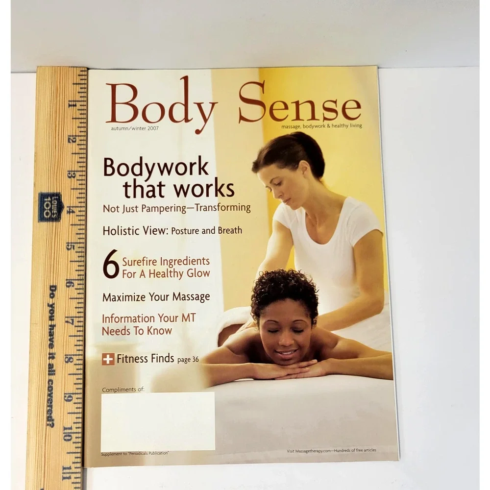 Body Sense Magazine Autumn/Winter 2007 Massage Bodywork‎ Health Back Issue